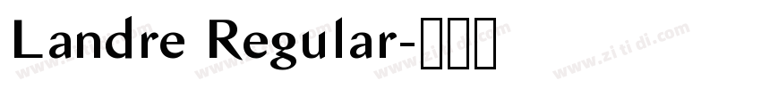Landre Regular字体转换